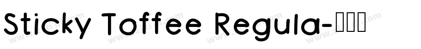 Sticky Toffee Regula字体转换